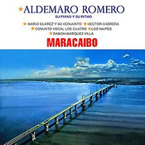 Álbum Maracaibo de Aldemaro Romero