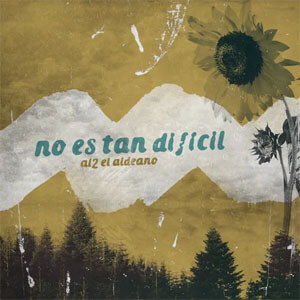 Álbum No Es Tan Difícil de Aldo El Aldeano