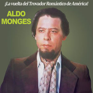 Álbum La Vuelta del Trovador Romántico de América de Aldo Monges