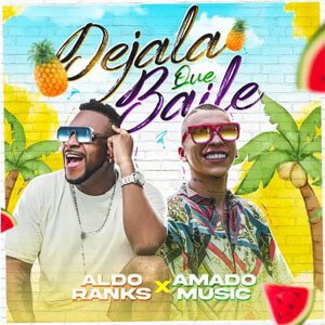 Álbum Déjala Que Baile  de Aldo Ranks