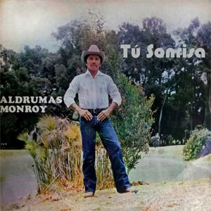 Álbum Tú Sonrisa de Aldrumas Monroy