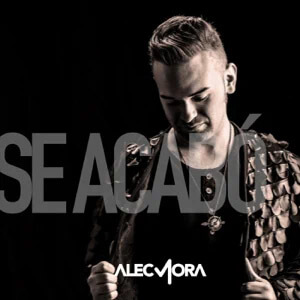 Álbum Se Acabó de Alec Mora