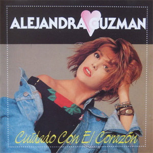 Álbum Cuidado Con El Corazón de Alejandra Guzmán