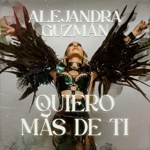 Álbum Quiero Más De Ti de Alejandra Guzmán