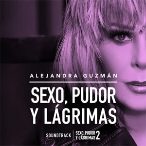 Álbum Sexo Pudor y Lágrimas de Alejandra Guzmán