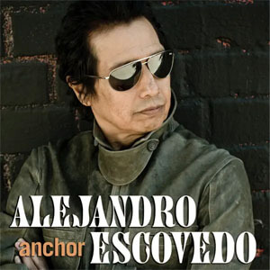 Álbum Anchor de Alejandro Escovedo