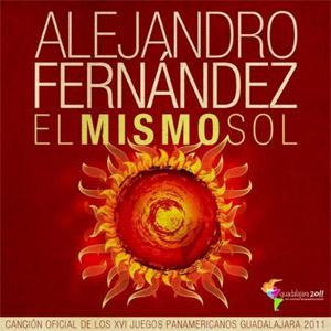 Álbum El Mismo Sol  de Alejandro Fernández