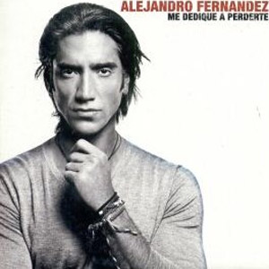 Álbum Me Dediqué A Perderte de Alejandro Fernández
