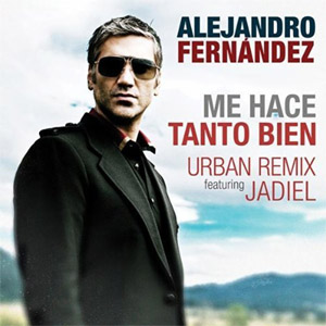 Álbum Me Hace Tanto Bien (Urban Remix) de Alejandro Fernández
