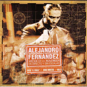 Álbum México Madrid En Directo de Alejandro Fernández