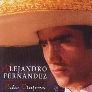 Álbum Nube Viajera de Alejandro Fernández