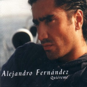 Álbum Quiéreme de Alejandro Fernández
