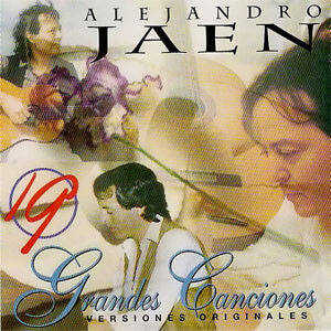 Álbum Grandes Canciones de Alejandro Jaén