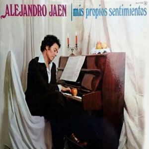 Álbum Mis Propios Sentimientos de Alejandro Jaén