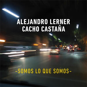 Álbum Somos Lo Que Somos de Alejandro Lerner