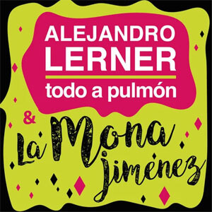 Álbum Todo a Pulmón de Alejandro Lerner