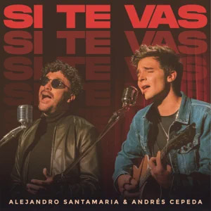Álbum Si Te Vas de Alejandro Santamaría