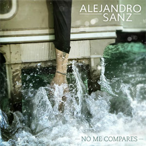 Álbum No Me Compares de Alejandro Sanz