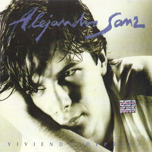 Álbum Viviendo Deprisa de Alejandro Sanz