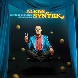 Álbum Métodos De Placer Instantáneo de Aleks Syntek
