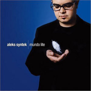 Álbum Mundo Lite de Aleks Syntek