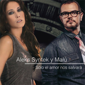 Álbum Solo El Amor Nos Salvará de Aleks Syntek