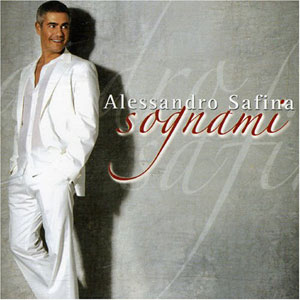 Álbum Sognanmi de Alessandro Safina