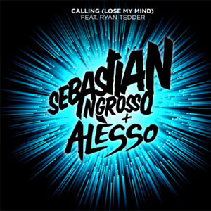 Álbum Sebastián Ingrosso + Alesso Feat. Ryan Tedder ?– Calling (Lose My Mind) de Alesso