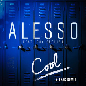 Álbum Cool (A-Trak Remix) de Alesso
