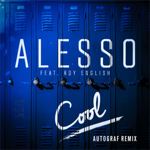 Álbum Cool (Autograf Remix) de Alesso