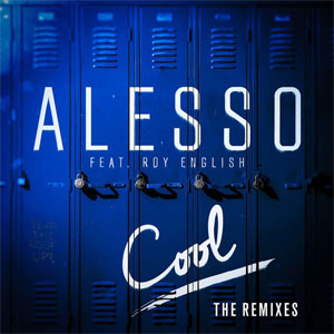 Álbum Cool (The Remixes) de Alesso