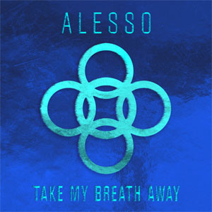 Álbum Take My Breath Away de Alesso