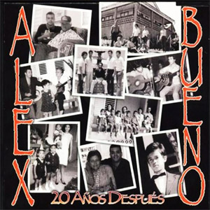 Álbum 20 Años Después de Alex Bueno