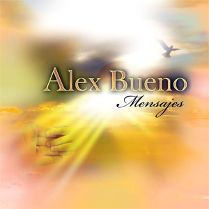 Álbum Mensajes de Alex Bueno