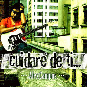 Álbum Cuidare De Ti de Alex Campos