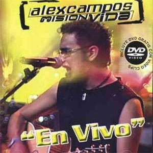 Álbum Misión Vida En vivo de Alex Campos