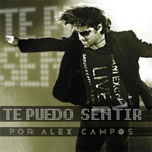 Álbum Te Puedo Sentir de Alex Campos