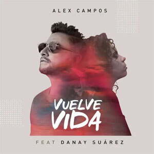 Álbum Vuelve Vida de Alex Campos