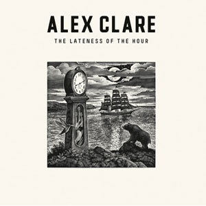 Álbum Lateness of The Hour de Alex Clare