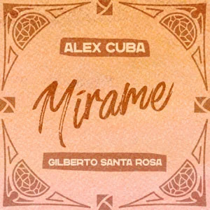 Álbum Mírame de Álex Cuba