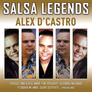 Álbum Salsa Legends de Alex D'castro