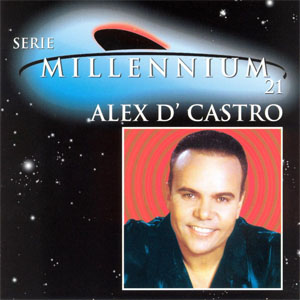 Álbum Serie Millennium 21 de Alex D'castro