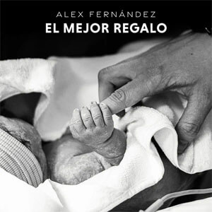 Álbum El Mejor Regalo de Alex Fernández