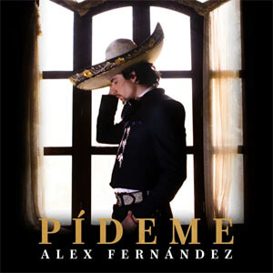Álbum Pídeme de Alex Fernández