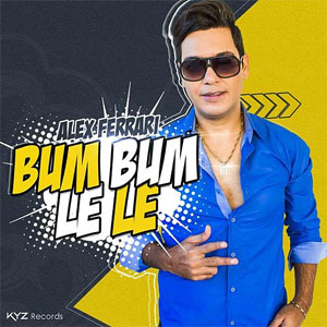Álbum Bum Bum Le Le de Alex Ferrari