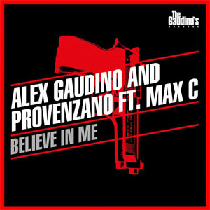 Álbum Believe In Me de Alex Gaudino