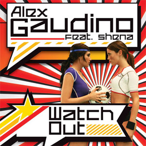 Álbum Watch Out de Alex Gaudino