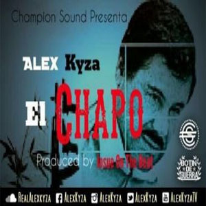 Álbum El Chapo de Alex Kyza
