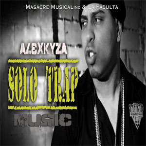 Álbum Solo Trap Music de Alex Kyza