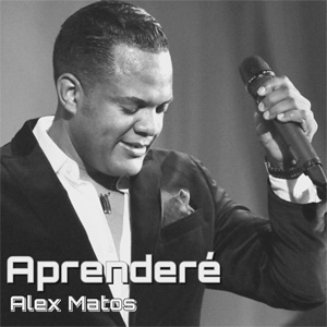 Álbum Aprenderé de Alex Matos